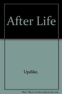 Afterlife and Other Stories