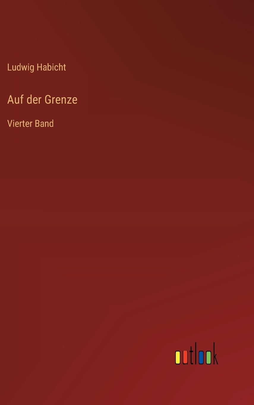 Auf der Grenze: Vierter Band