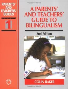 Parent S & Teacher S GD to Bilingualism (Parents' and Teachers' Guides)