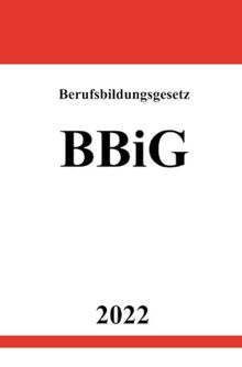 Berufsbildungsgesetz BBiG 2022