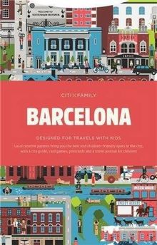 CITIXFamily - Barcelona: Travel with Kids