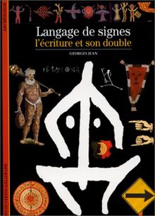 Langage de signes : l'écriture et son double