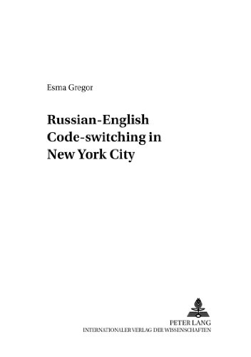 Russian-English Code-switching in New York City (Berliner Slawistische Arbeiten)