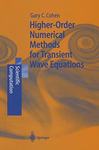Higher-Order Numerical Methods for Transient Wave Equations (Scientific Computation)