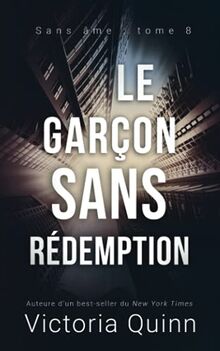 Le garçon sans rédemption (Sans âme, Band 8)