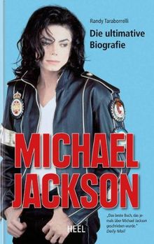 Michael Jackson. Die Biographie