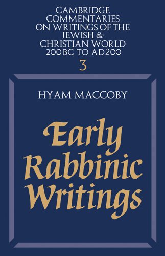 Early Rabbinic Writings (Cambridge Commentaries on Writings of the Jewish and Christian World)