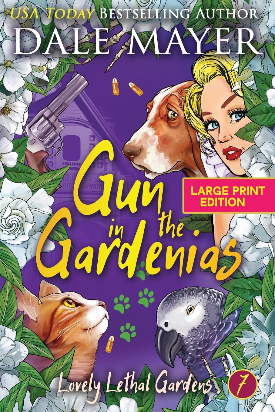 Gun in the Gardenias (Lovely Lethal Gardens (Large Print, Softcover), Band 7)