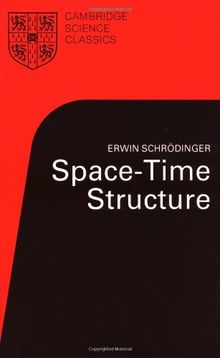 Space-Time Structure (Cambridge Science Classics)