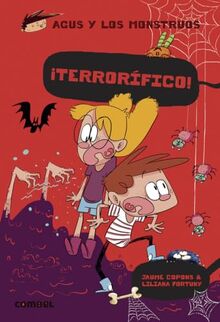¡Terrorífico! (Agus y los monstruos, Band 24)