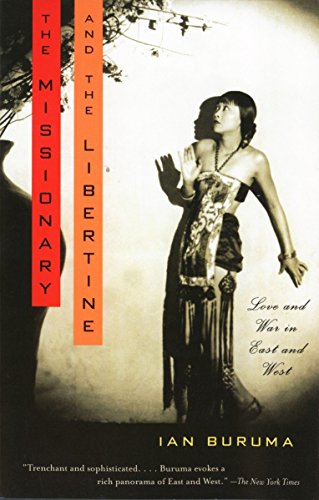 The Missionary And The Libertine: Love and War in East and West