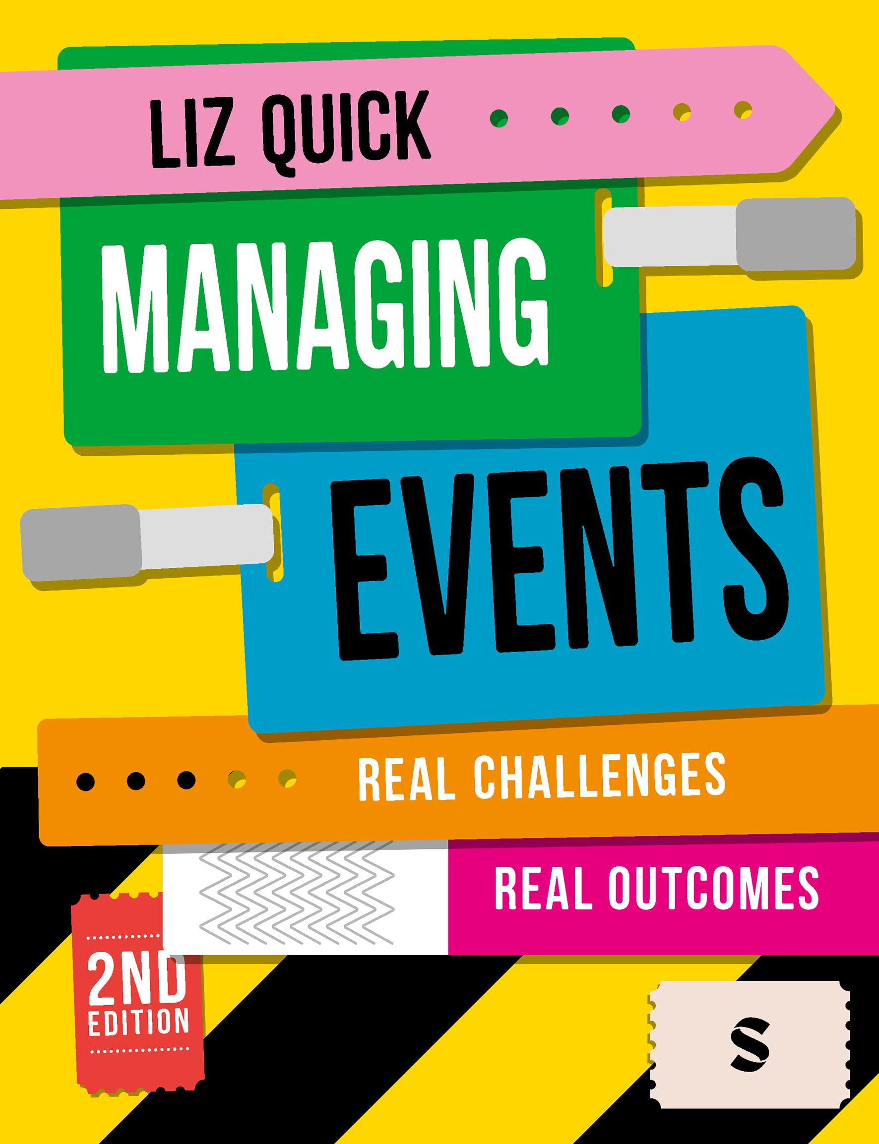 Managing Events: Real Challenges, Real Outcomes (Second Edition)