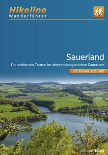 Wanderführer Sauerland: Die schönsten Touren im abwechslungsreichen Sauerland, 1:35.000, 532 km (Hikeline /Wanderführer)