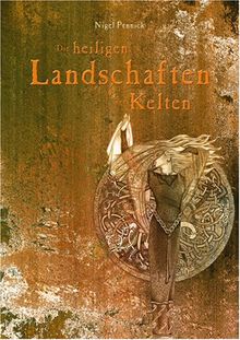 Die heiligen Landschaften der Kelten