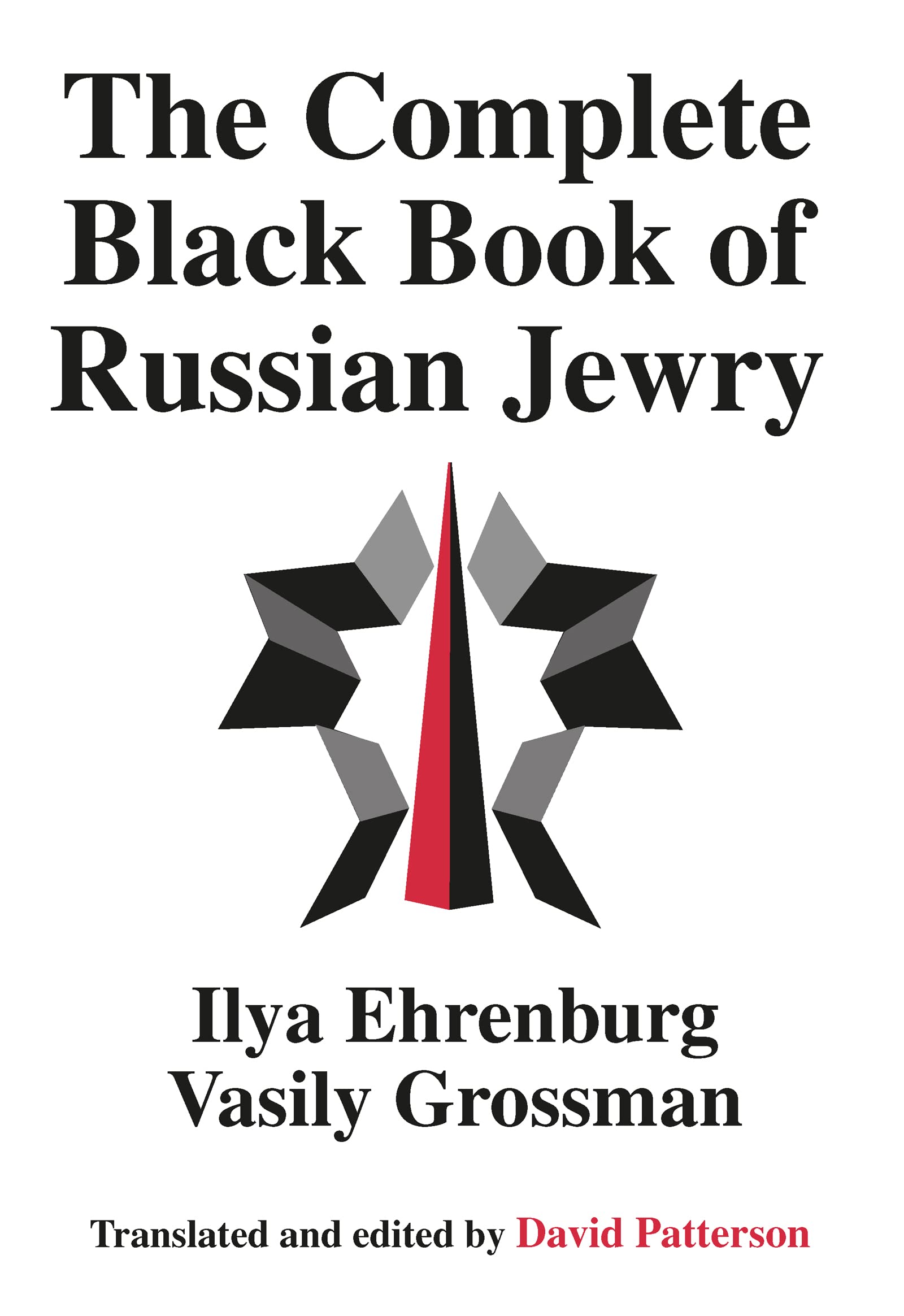 The Complete Black Book of Russian Jewry: Ilya Ehrenburg and Vasily Grossman