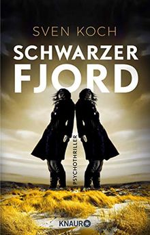 Schwarzer Fjord: Psychothriller