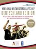 Handball WM 2007 - Deutschland Edition (6 DVDs + Höhner CD-Single)