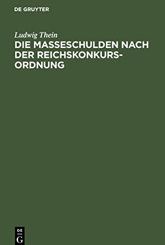 Die Masseschulden nach der Reichskonkursordnung