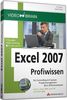 Excel 2007 Profiwissen, 1 DVD-ROM/-Video