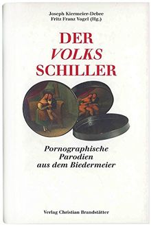 Der Volks - Schiller: Gesänge aus der Ludlamshöhle