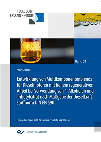 Entwicklung von Multikomponentenblends für Dieselmotoren mit hohem regenerativen Anteil bei Verwendung von 1-Alkoholen und Tributylcitrat nach Maßgabe ... für die Mobilität der Zukunft)
