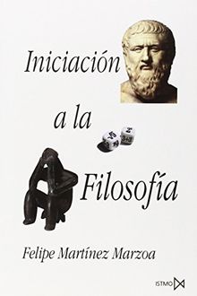 Iniciación a la filosofía (Fundamentos, Band 45)