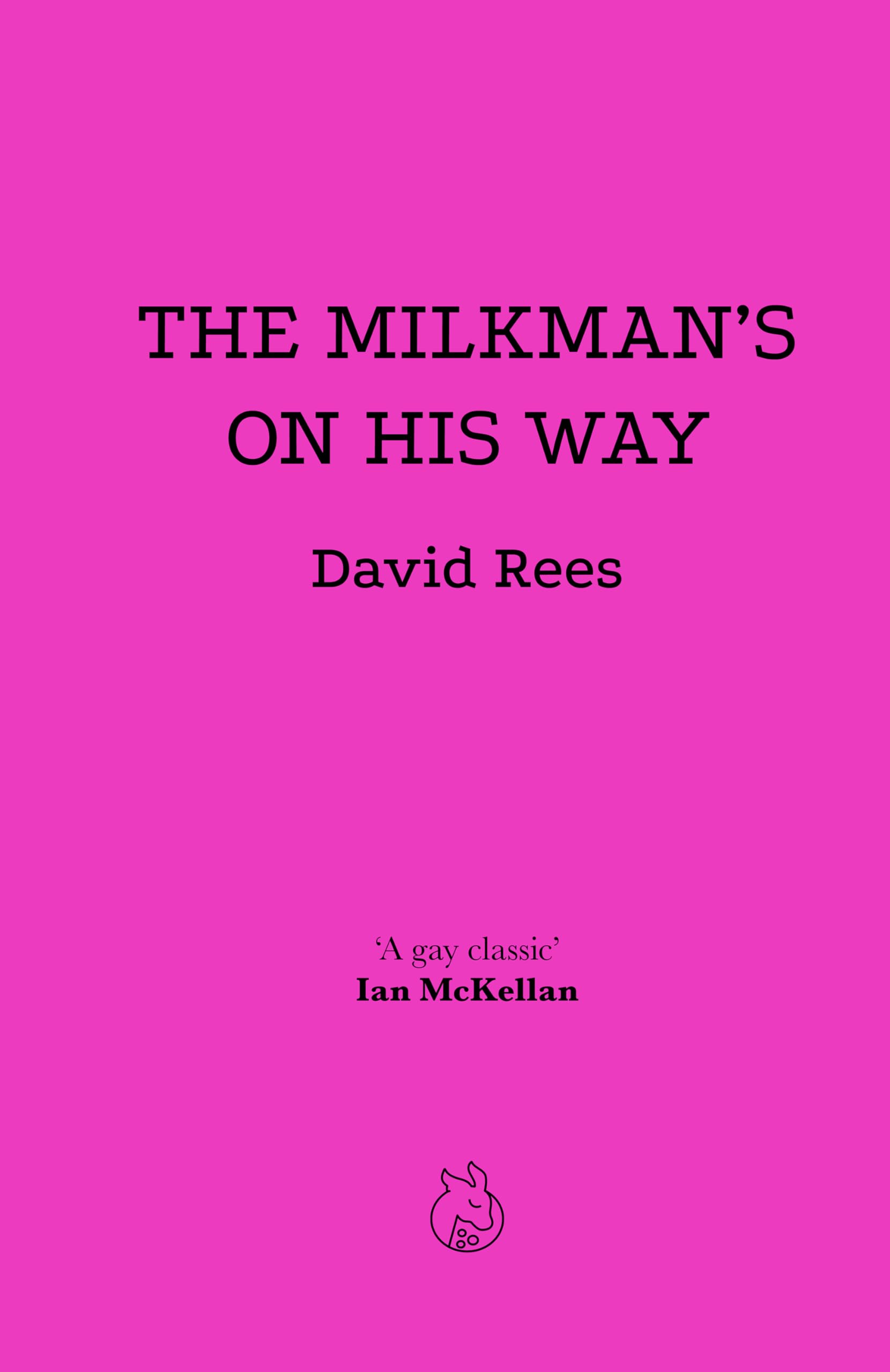 David Rees The Milkman's On His Way