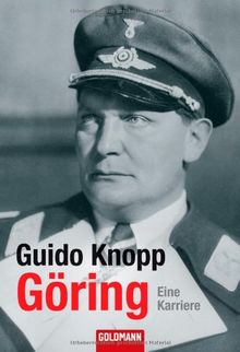 Göring: Eine Karriere