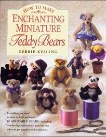 How to Make Enchanting Mini Teddy Bears