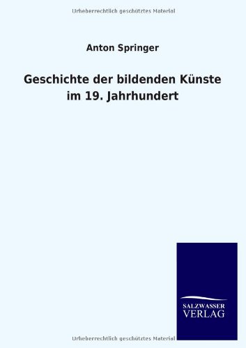 Geschichte der bildenden Künste im 19. Jahrhundert