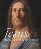 Jésus dans l'art et la littérature