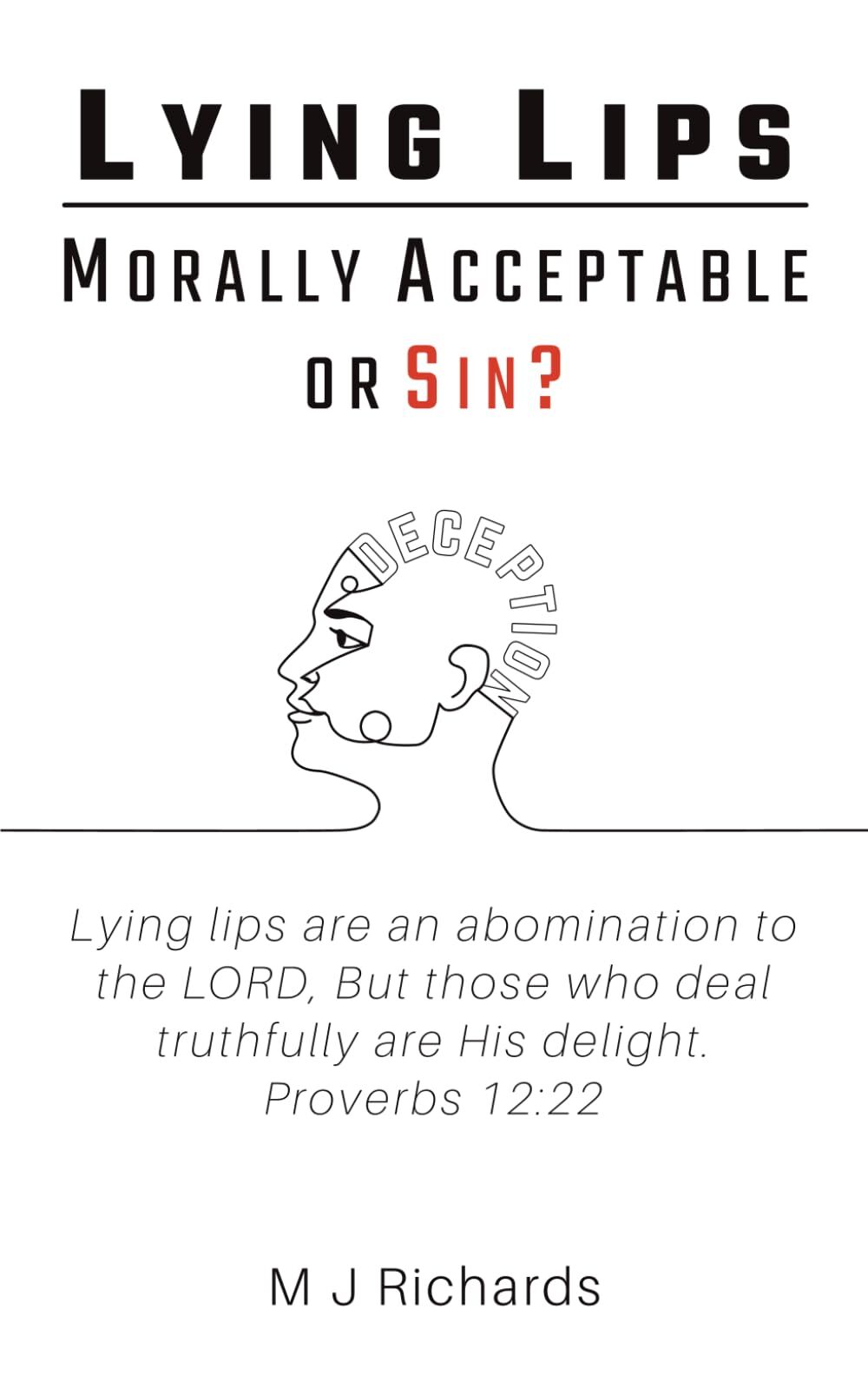 Lying Lips