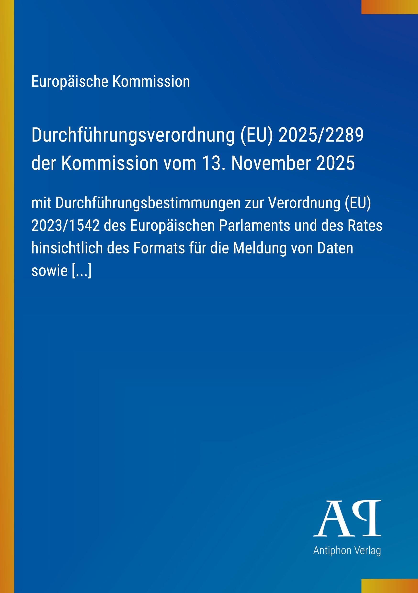 Durchführungsverordnung (EU) 2025/2289 der Kommission vom 13. November 2025