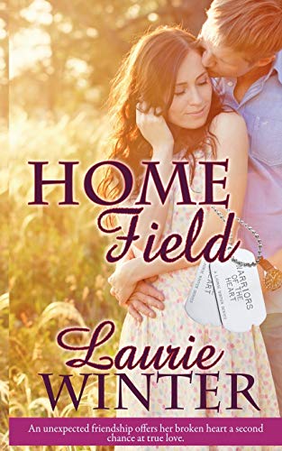 Home Field (Warriors of the Heart, Band 1)