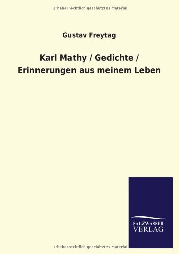Karl Mathy / Gedichte / Erinnerungen aus meinem Leben
