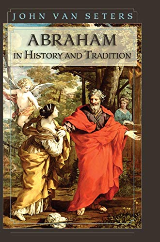 John Van Seter Abraham In History And Tradition