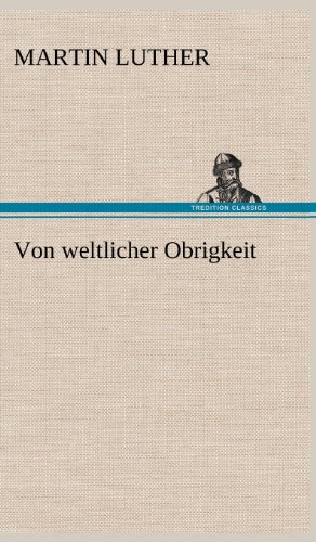 Von weltlicher Obrigkeit