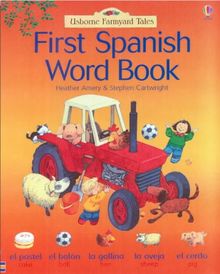 Farmyard Tales: First Words in Spanish (Farmyard Tales Flashcards)