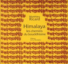 Himalaya : les chemins du bouddhisme