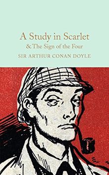 A Study in Scarlet & The Sign of the Four (Macmillan Collector's Library, Band 26)