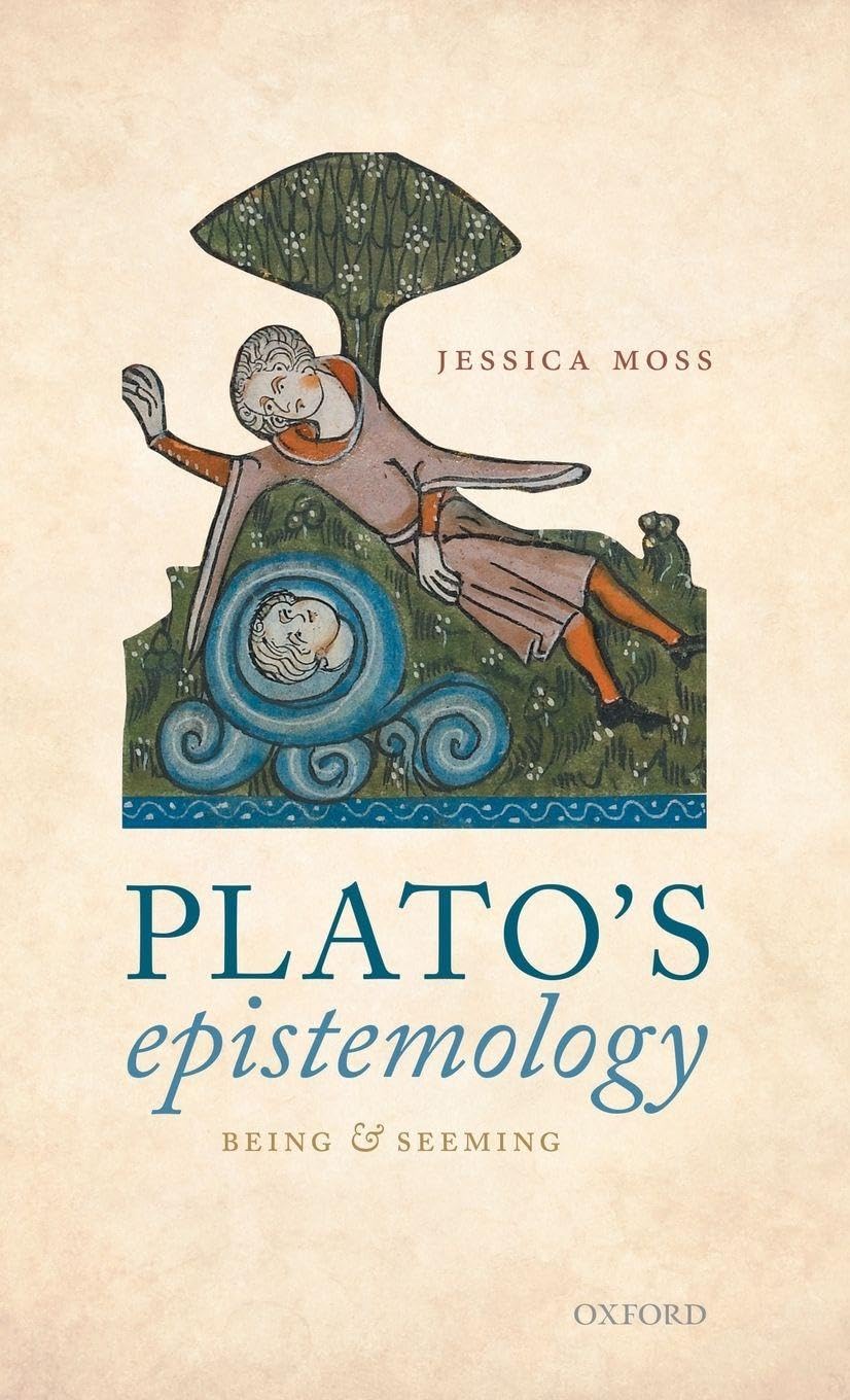 Plato's Epistemology: Being and Seeming