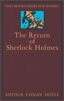 The Return of Sherlock Holmes (The Oxford Sherlock Holmes)