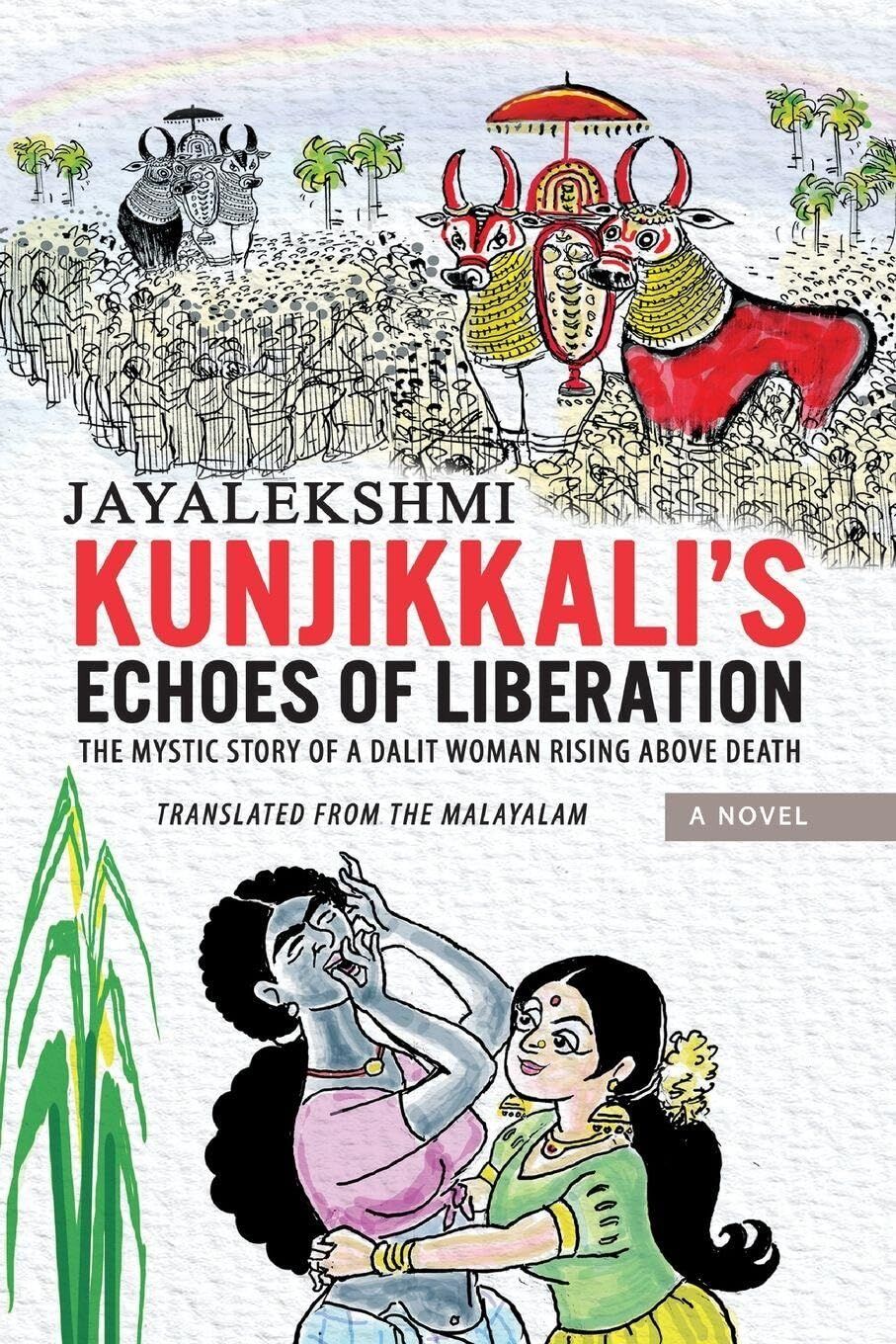 Kunjikkali's Echoes of Liberation