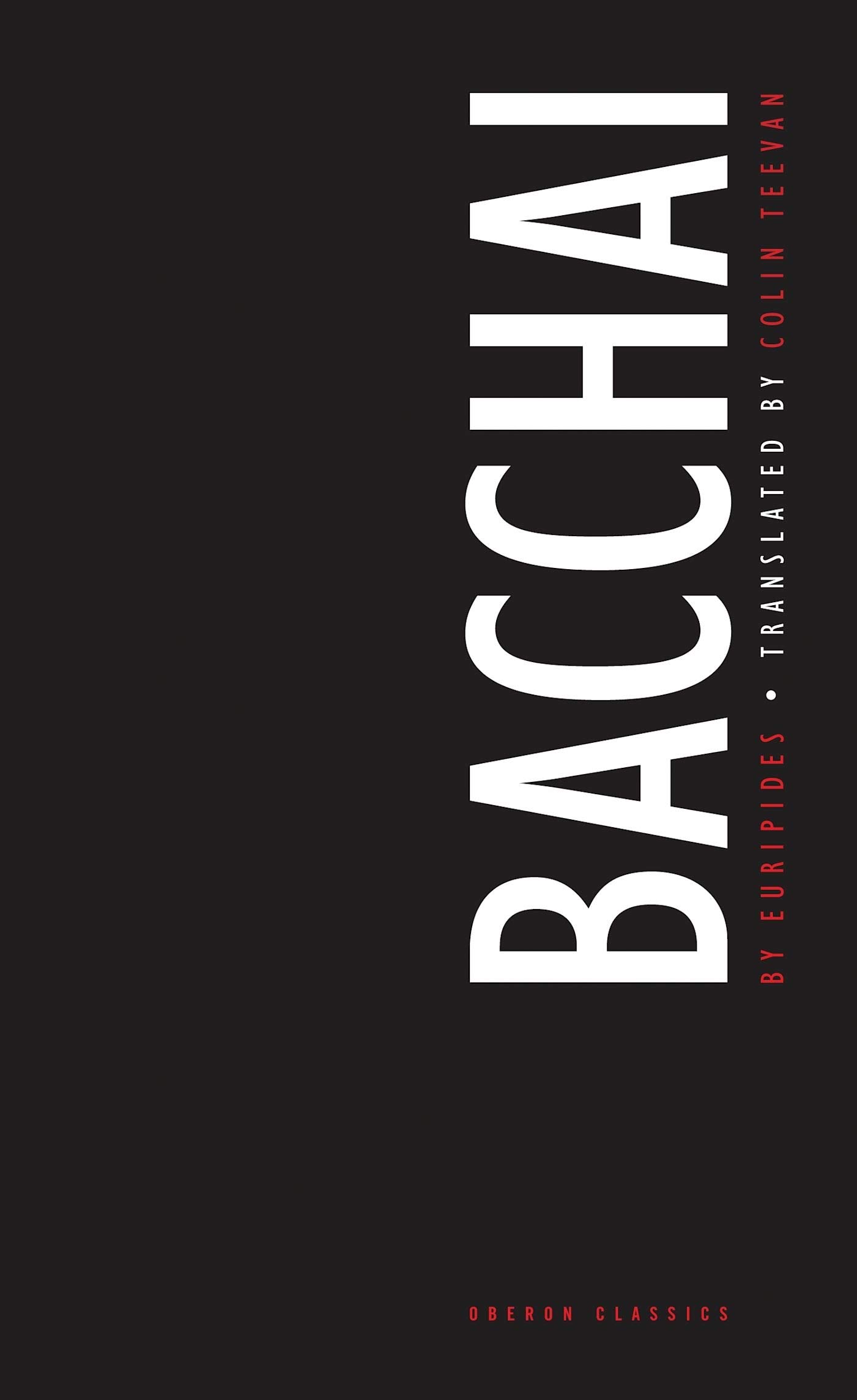Bacchai (Absolute Classics)