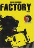 Factory, Tome 2 :