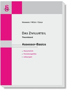 Assessor-Basics - Das Zivilurteil: Theorieband (Skripten - Zivilrecht) von Hemmer, Karl-Edmund  | Buch | Zustand sehr gut