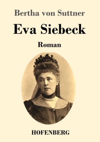 Eva Siebeck: Roman