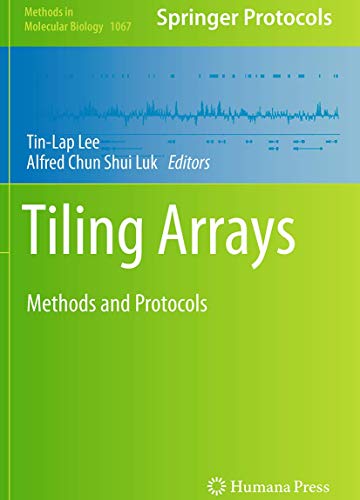 Tiling Arrays: Methods and Protocols (Methods in Molecular Biology, Band 1067)