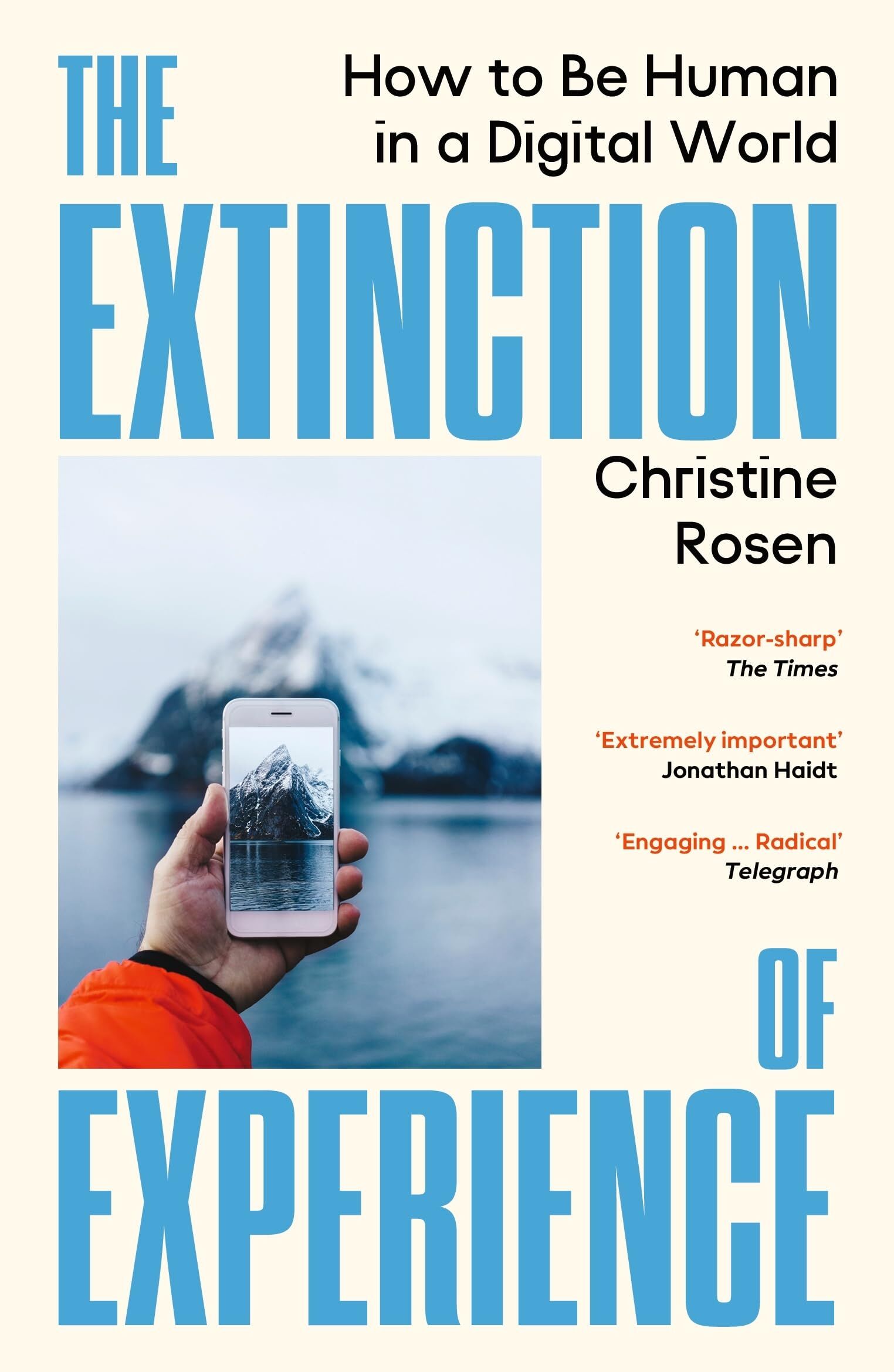 Christine Rosen The Extinction Of Experience