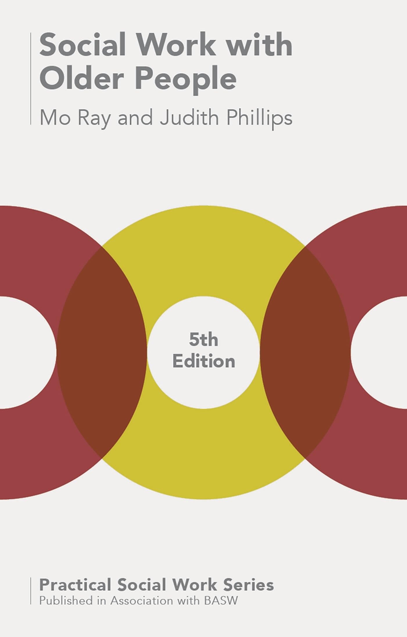 Social Work with Older People (Practical Social Work Series)